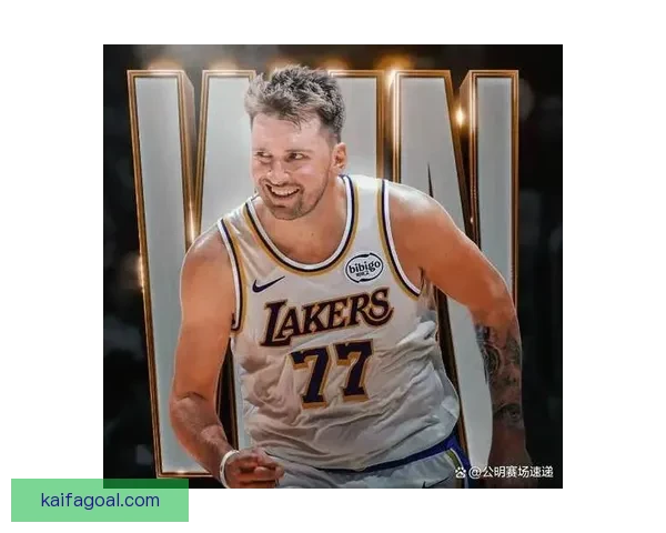 雷迪克称东契奇保持现有表现可拿MVP 其为球队核心驱动力